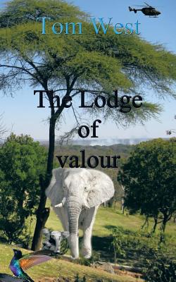 The Lodge of Valour