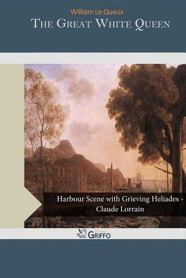 The Great White Queen