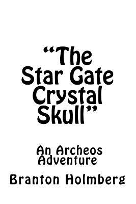 The Star Gate Crystal Skull