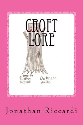 Croft Lore