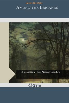 Among the Brigands