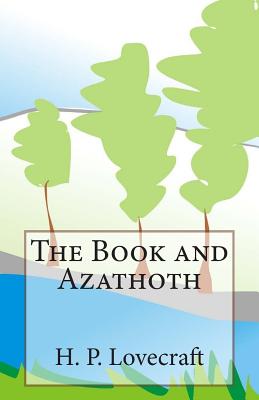 The Book and Azathoth