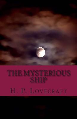 The Mysterious Ship
