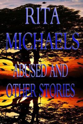 Abused and Other Stories