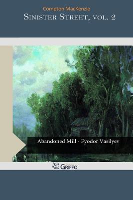 Sinister Street, Vol. 2