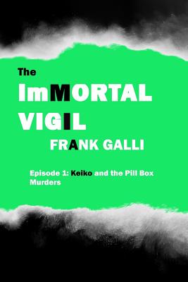 The Immortal Vigil