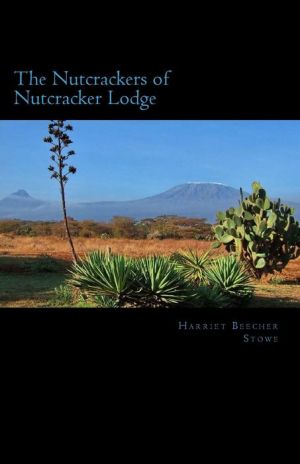 The Nutcrackers of Nutcracker Lodge