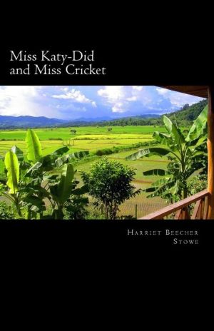 Miss Katy-Did and Miss Cricket