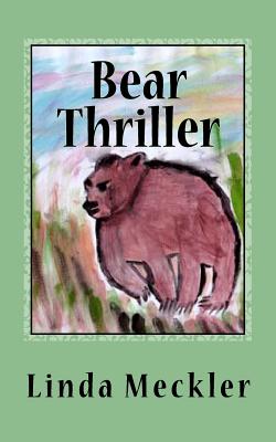 Bear Thriller