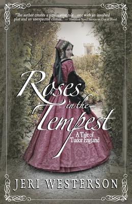 Roses in the Tempest