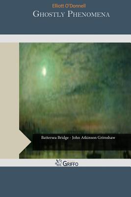 Ghostly Phenomena