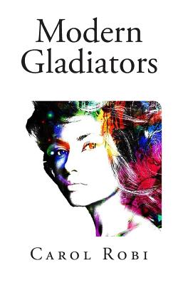 Modern Gladiators