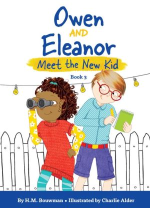Owen and Eleanor Meet the New Kid