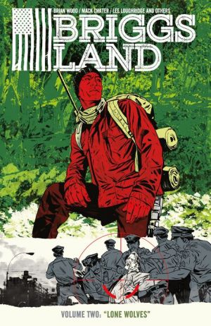Briggs Land, Volume 2: Lone Wolves