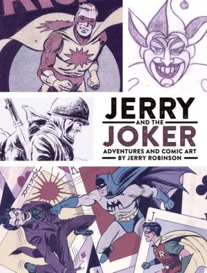 Jerry and the Joker: Adventures and Comic Art