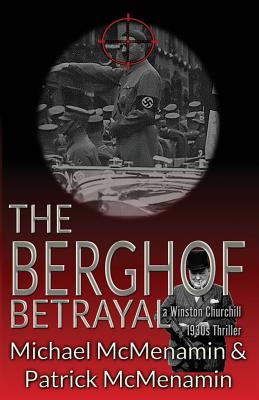 The Berghof Betrayal