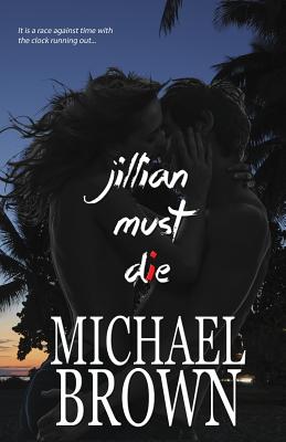 Jillian Must Die