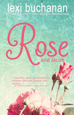 Rose and Jacob