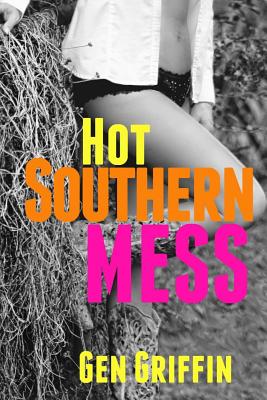 Hot Southern Mess