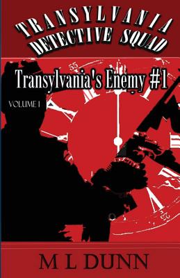Transylvania's Enemy #1