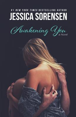 Awakening You