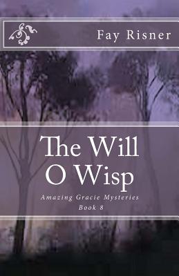 The Will O Wisp