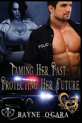 Taming Her Past, Protecting Her Future