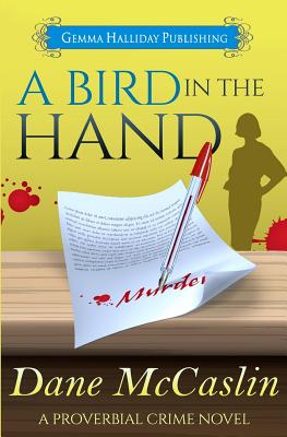 A Bird in the Hand