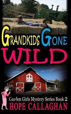 Grandkids Gone Wild
