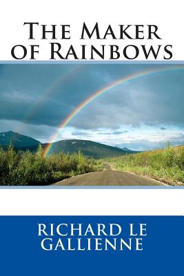 The Maker of Rainbows