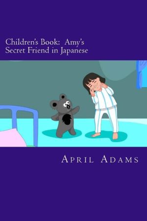 Children's Book: Amy's Secret Friend in Japanese: Interactive Bedtime Story Best for Beginners or Early Readers,