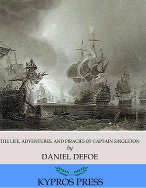 The Life, Adventures & Piracies of Captain Singleton