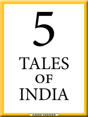 5 Tales of India