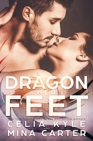 Dragon Her Feet