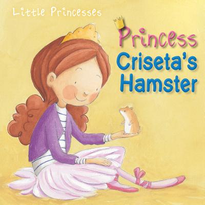 Princess Criseta's Hamster