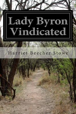 Lady Byron Vindicated