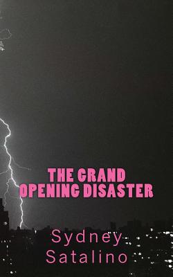 The Grand Opening Disaster