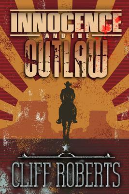 Innocence and the Outlaw