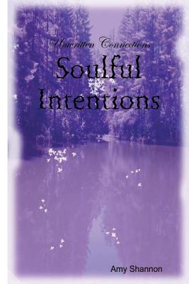 Soulful Intentions