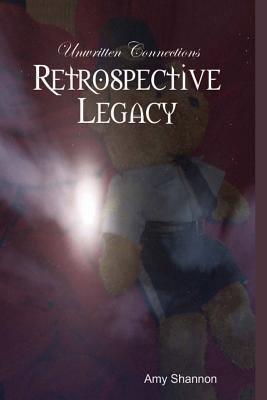 Retrospective Legacy