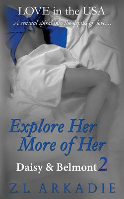 Explore Her, More of Her