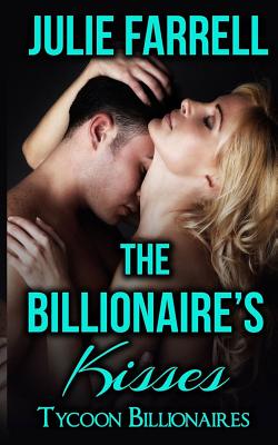 The Billionaire's Kisses