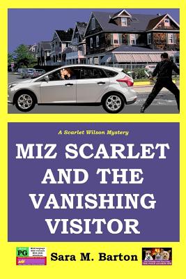 Miz Scarlet and the Vanishing Visitor