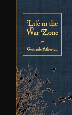 Life in the War Zone