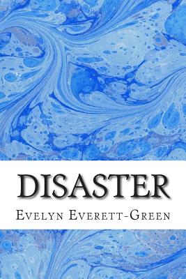 Disaster