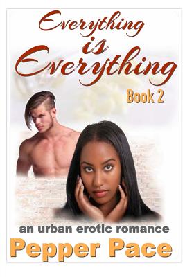 Everything is Everything Book 2