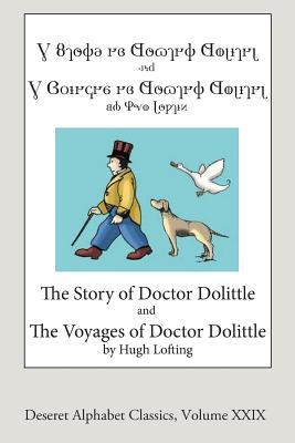 The Story and Voyages of Doctor Dolittle