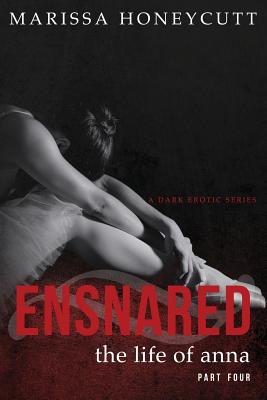 Ensnared