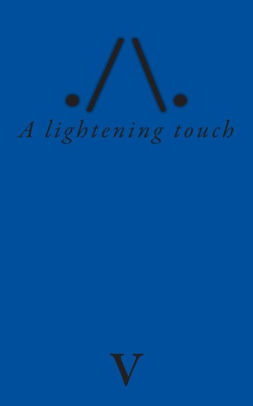 A lightening touch