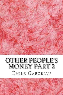 Other People's Money Part 2